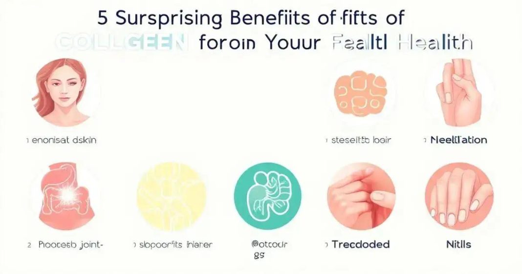 5 Surprising Benefits of Collagen for Your Health