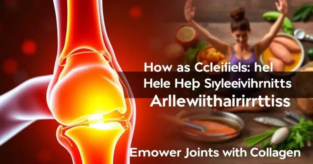 How Collagen Can Help Alleviate Arthritis Symptoms