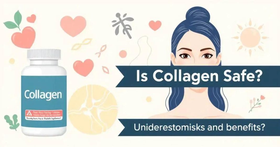 Is Collagen Safe? Understanding the Risks and Benefits
